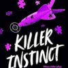 Killer Instinct (The Naturals #2)