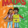 Meet the Maliks Twin Detectives: The Emerald Emergency (Book 3)