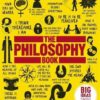 Philosophy Book: Big Ideas Simply Explained