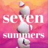 Explore the best English Book Seven Summers (9781529157925)