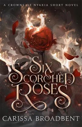 Explore the best English Book Six Scorched Roses (9781035051762)