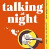 Explore the best English Book Talking at Night (9781405953849)