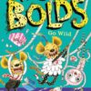 The Bolds Go Wild