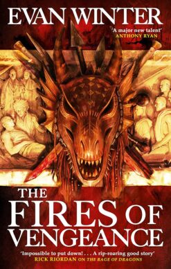 Explore the best English Book The Fires of Vengeance: The Burning, Book Two (9780356513003)