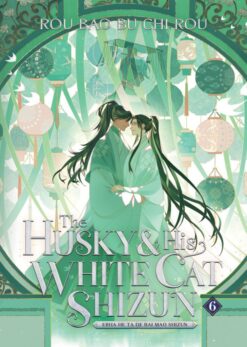 Explore the best English Book The Husky and His White Cat Shizun: Erha He Ta De Bai Mao Shizun (Novel) Vol. 6 (9781685797638)