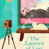 Explore the best English Book The Lantern of Lost Memories (9781035023622)