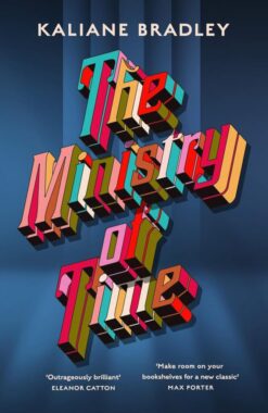 Explore the best English Book The Ministry of Time (9781399726344)