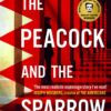 Explore the best English Book The Peacock and the Sparrow (9781835011058)