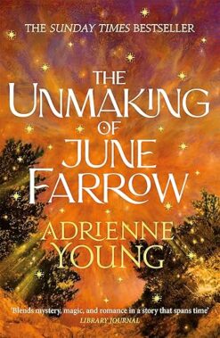 Explore the best English Book The Unmaking of June Farrow (9781529433654)
