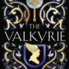 Explore the best English Book The Valkyrie (9780008567774)