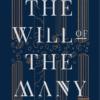The Will of the Many