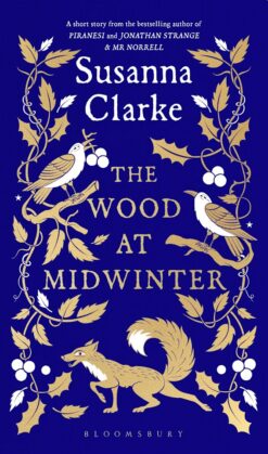 Explore the best English Book The Wood at Midwinter (9781526675217)