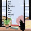 Explore the best English Book What You Are Looking for is in the Library (9781804994139)
