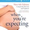 What to Expect When You’re Expecting