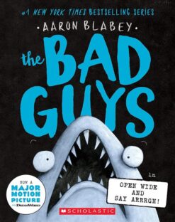 The Bad Guys 15: in Open Wide and Say Arrrgh!