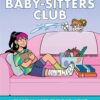Baby-Sitters Club Graphix 15: Claudia and the Bad Joke