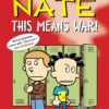 Big Nate Graphic Novels 30: This Means War!