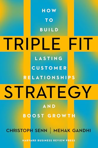 Triple Fit Strategy: How to Build Lasting Customer Relations | ISBN 9781647827144 | Kalimat Store