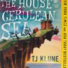 House in the Cerulean Sea