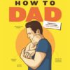 How to Dad