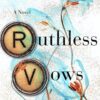 Letters of Enchantment 2: Ruthless Vows