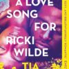 A Love Song for Ricki Wilde