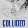 Collided (Dirty Air 2)