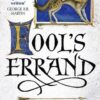 Fools Errand: Book 1 (The Tawny Man Trilogy)
