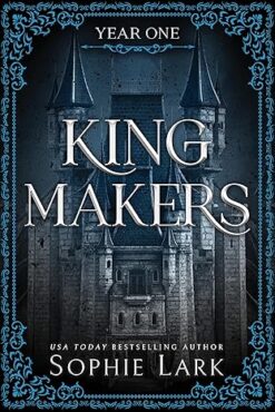 Kingmakers 1: Year One