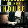 The Stranger In Her House
