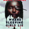 Where Sleeping Girls Lie