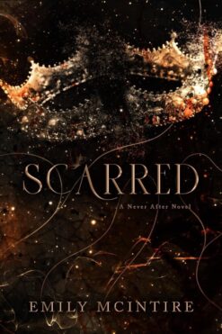 Never After 2: Scarred
