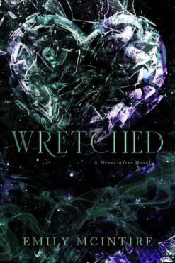 Never After 3: Wretched