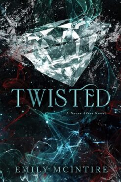 Never After 4: Twisted