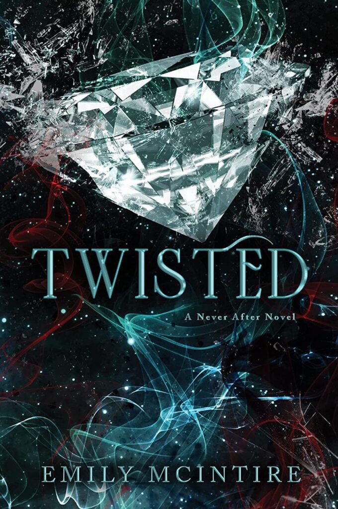 Never After 4: Twisted