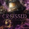 Never After 5: Crossed