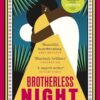 Brotherless Night