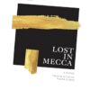 Lost In Mecca