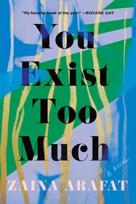 You Exist Too Much | ISBN 9781646220595 | Kalimat Store