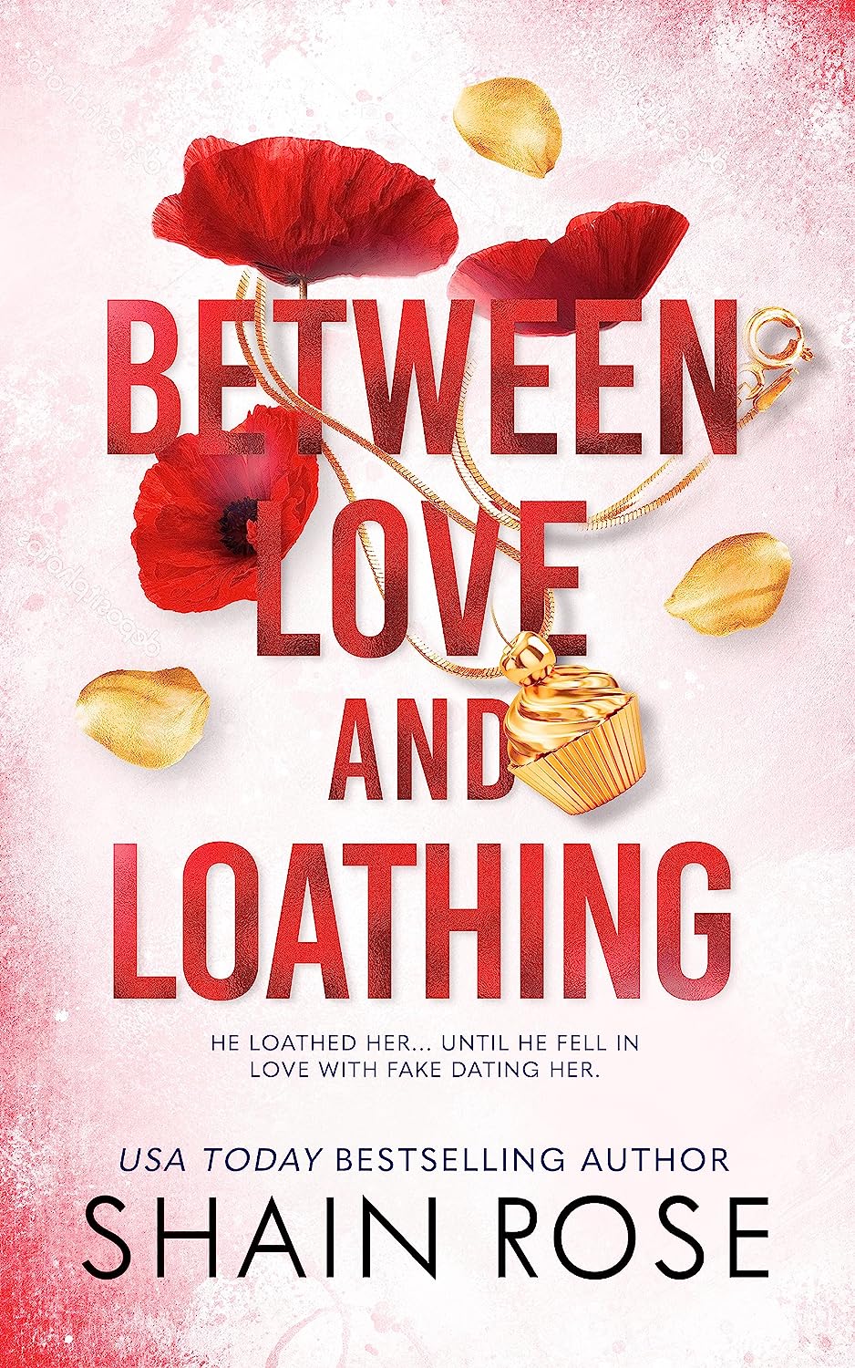 BETWEEN LOVE AND LOATHING | ISBN 9781399736671 | Kalimat Store