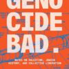 Genocide Bad