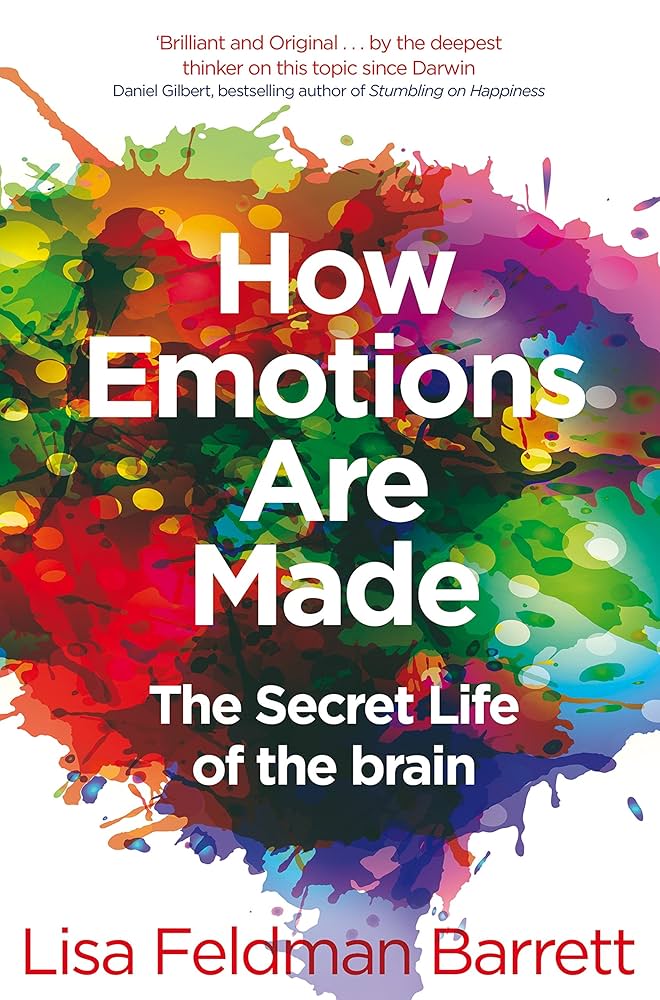 How Emotions Are Made