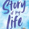 Story of My Life (Story Lake, 1)