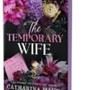 The Temporary Wife: Luca and Valentina's Story (The Windsors)