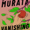 Vanishing World