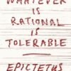 Whatever is Rational is Tolerable