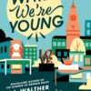 While We’re Young