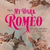 Dark Prince Road 1: My Dark Romeo