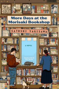 Morisaki Bookshop 2: More Days at the Morisaki Bookshop