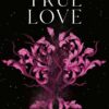 A Curse for True Love